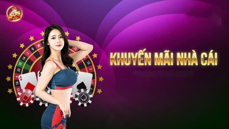 Khái niệm bào khuyến mãi nhà cái Sunwin là gì?