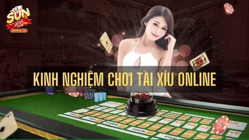 Kinh nghiệm chơi tài xỉu online không bao giờ thua