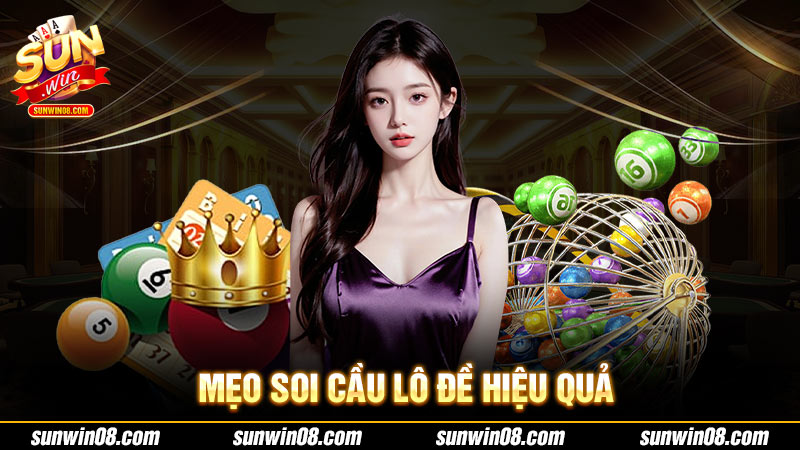 Mẹo soi cầu lô đề hiệu quả