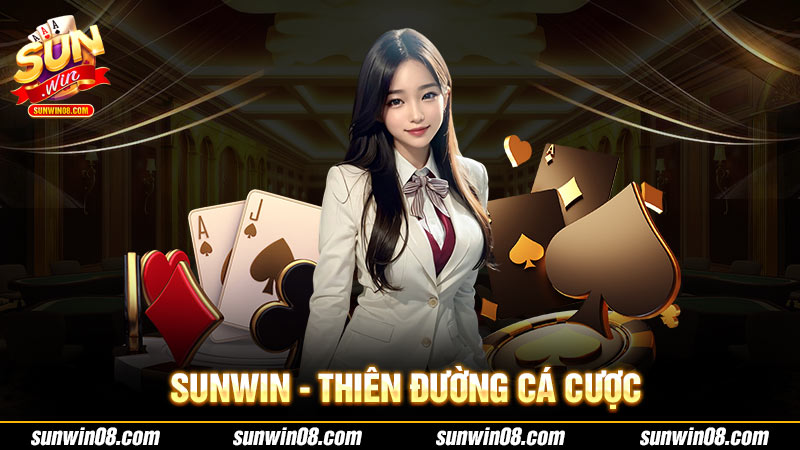 Sunwin - Thiên đường cá cược